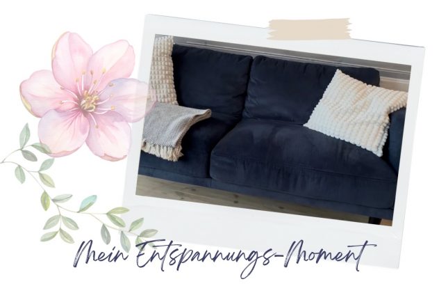 Mein Entspannungs-Moment